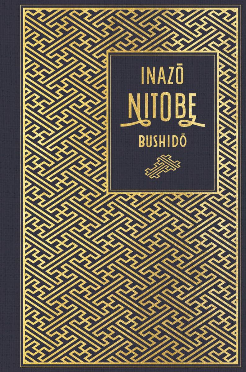 Bushido (Leinen mit Goldprägung) (Nitobe, Inazo)