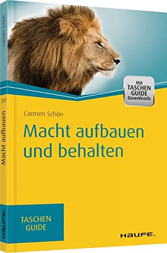 Macht aufbauen und behalten (Schön, Carmen) (Haufe)