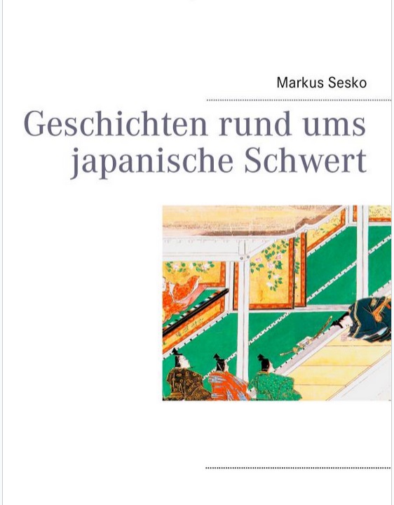 Geschichten rund ums japanische Schwert (Sesko, Markus)