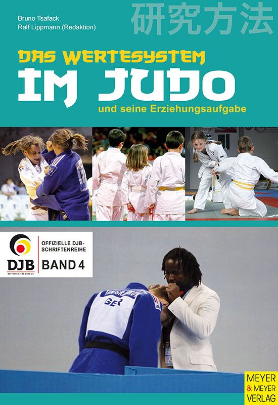 Das Wertesystem im Judo und seine Erziehungsaufgabe (Tsafack, Bruno)