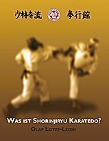 Was ist Shorinjiryu Karatedo  Lotze-Leoni, Olaf
