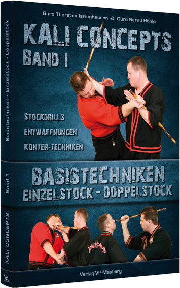 Kali Concepts Band 1 - Basistechniken Einzelstock & Doppelstock