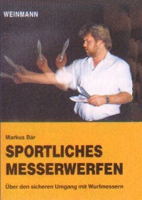 Sportliches Messerwerfen (Bär, Markus)
