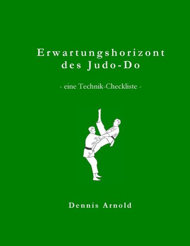 Erwartungshorizont des Judo-Do (Arnold, Dennis)